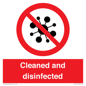 Cleaned and disinfected